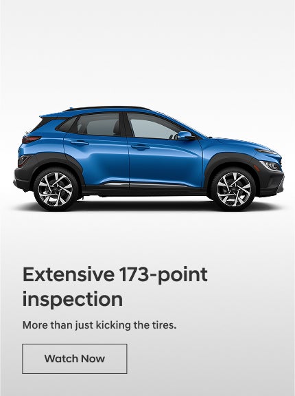 Inspection | Earnhardt Hyundai San Tan in Gilbert AZ